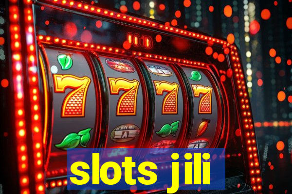 slots jili